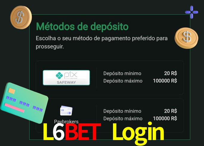O cassino L6Bet Login oferece uma grande variedade de métodos de pagamento