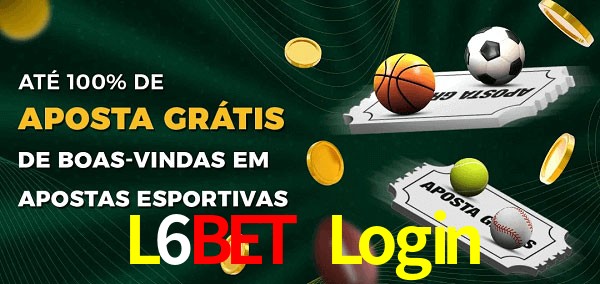 L6Bet Login Ate 100% de Aposta Gratis