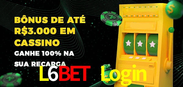 L6Bet Login melhor bônus de depósito